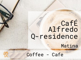 CafÉ Alfredo Q-residence