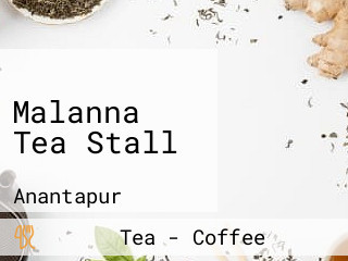 Malanna Tea Stall