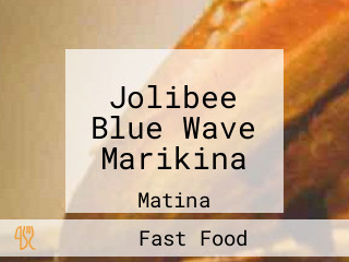 Jolibee Blue Wave Marikina