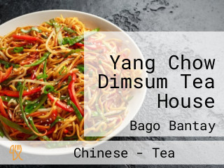 Yang Chow Dimsum Tea House