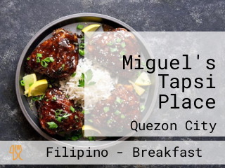 Miguel's Tapsi Place