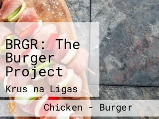 BRGR: The Burger Project