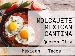 MOLCAJETE MEXICAN CANTINA