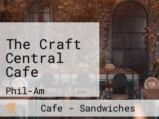 The Craft Central Cafe