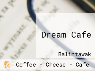 Dream Cafe