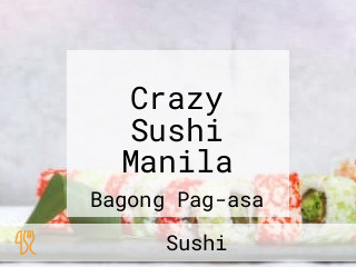 Crazy Sushi Manila