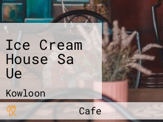 Ice Cream House Sa Ue