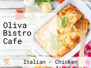 Oliva Bistro Cafe