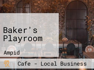 Baker's Playroom