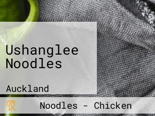 Ushanglee Noodles