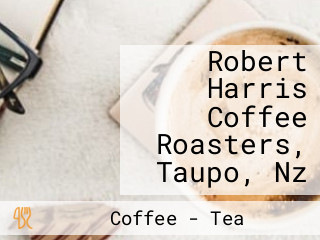 Robert Harris Coffee Roasters, Taupo, Nz