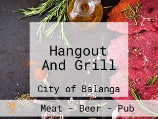 Hangout And Grill