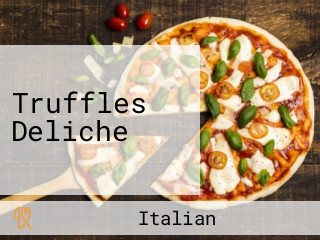 Truffles Deliche