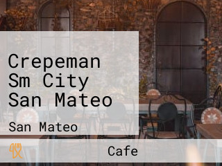 Crepeman Sm City San Mateo