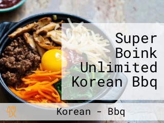 Super Boink Unlimited Korean Bbq