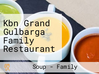 Kbn Grand Gulbarga Family Restaurant