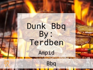 Dunk Bbq By: Terdben