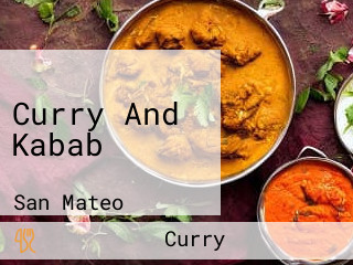 Curry And Kabab