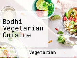 Bodhi Vegetarian Cuisine