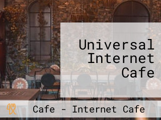 Universal Internet Cafe