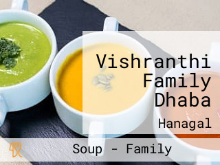 Vishranthi Family Dhaba