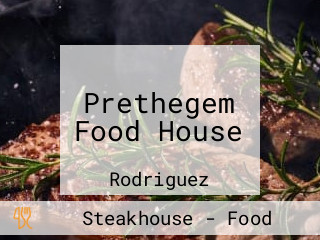 Prethegem Food House