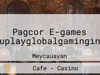 Pagcor E-games Youplayglobalgaminginc.