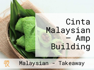 Cinta Malaysian – Amp Building