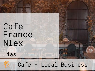 Cafe France Nlex