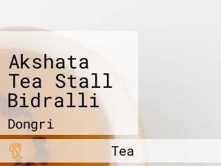 Akshata Tea Stall Bidralli