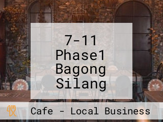 7-11 Phase1 Bagong Silang Caloocan City