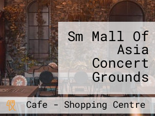 Sm Mall Of Asia Concert Grounds