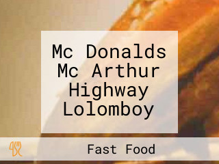 Mc Donalds Mc Arthur Highway Lolomboy