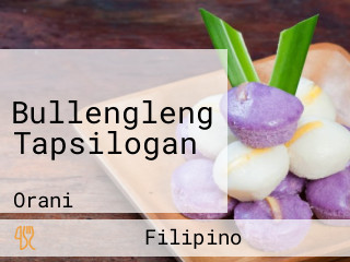 Bullengleng Tapsilogan