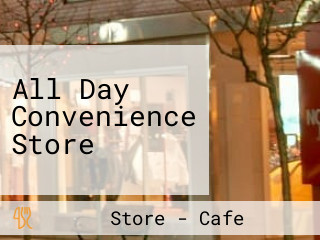 All Day Convenience Store