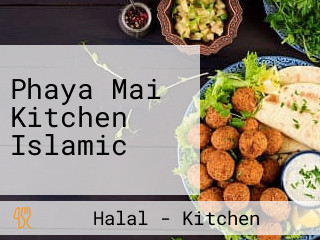 Phaya Mai Kitchen Islamic