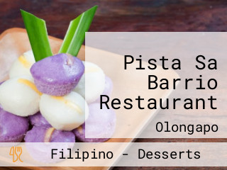 Pista Sa Barrio Restaurant