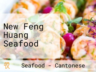 New Feng Huang Seafood