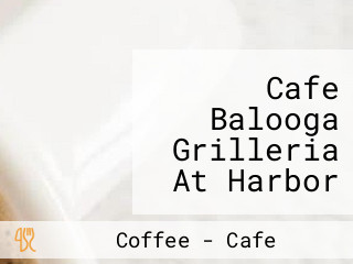 Cafe Balooga Grilleria At Harbor Point Subic