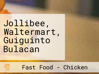 Jollibee, Waltermart, Guiguinto Bulacan