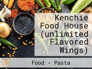 Kenchie Food House (unlimited Flavored Wings)