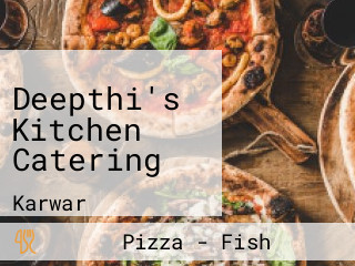 Deepthi's Kitchen Catering