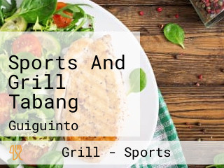 Sports And Grill Tabang