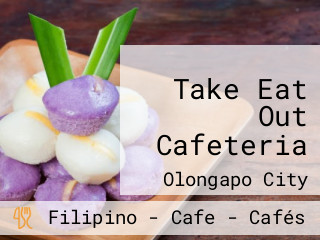 Take Eat Out Cafeteria