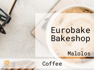 Eurobake Bakeshop