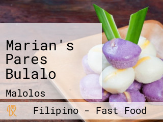 Marian's Pares Bulalo