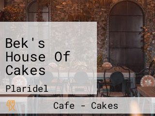 Bek's House Of Cakes