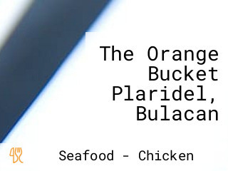 The Orange Bucket Plaridel, Bulacan