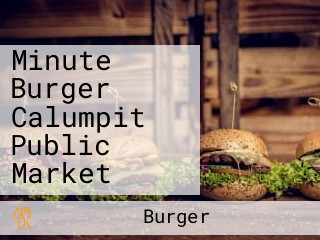 Minute Burger Calumpit Public Market