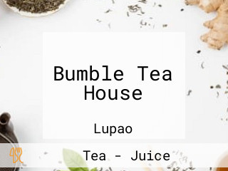 Bumble Tea House